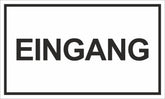Eingang 150 x 250 mm Warn- Hinweis- und Verbotsschild PST-Kunststoff