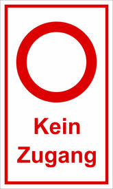 Kein Zugang 250 x 150 mm Warn- Hinweis- und Verbotsschild PST-Kunststoff