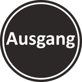 "Ausgang" Ø 95 mm Warn- Hinweis- und Verbotsschild Hart-PVC, selbstklebend