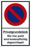 Privatgrundstück Wer hier parkt wird kostenpflichtig abgeschleppt! 300 x 200 mm Warn- Hinweis- und Verbotsschild PST-Kunststoff