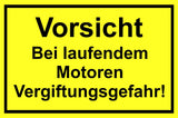 Vorsicht Bei laufenden Motoren Vergiftungsgefahr! 200 x 300 mm Warn- Hinweis- und Verbotsschild PST-Kunststoff