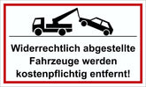 Widerrechtlich abgestellte Fahrzeuge werden kostenpflichtig entfernt! 150 x 250 mm Warn- Hinweis- und Verbotsschild PST-Kunststoff Default Title