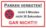 Parken verboten! 150 x 250 mm Warn- Hinweis- und Verbotsschild PST-Kunststoff
