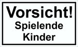 Vorsicht! Spielende Kinder 150 x 250 mm Warn- Hinweis- und Verbotsschild PST-Kunststoff Default Title