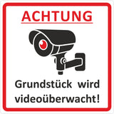 'Achtung - Grundstück wird videoüberwacht!' 100 x 100 mm selbstklebend Warn- Hinweis- und Verbotsschild/Hart-PVC